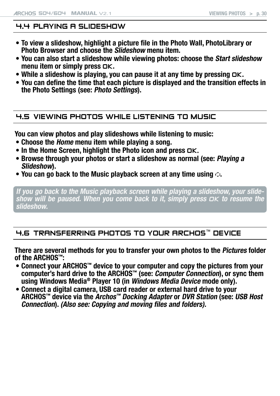 4 playing a slideshow, 5 viewing photos while listening to music, 6 transferring photos to your archos | Device | ARCHOS Version 2.1 User Manual | Page 30 / 59