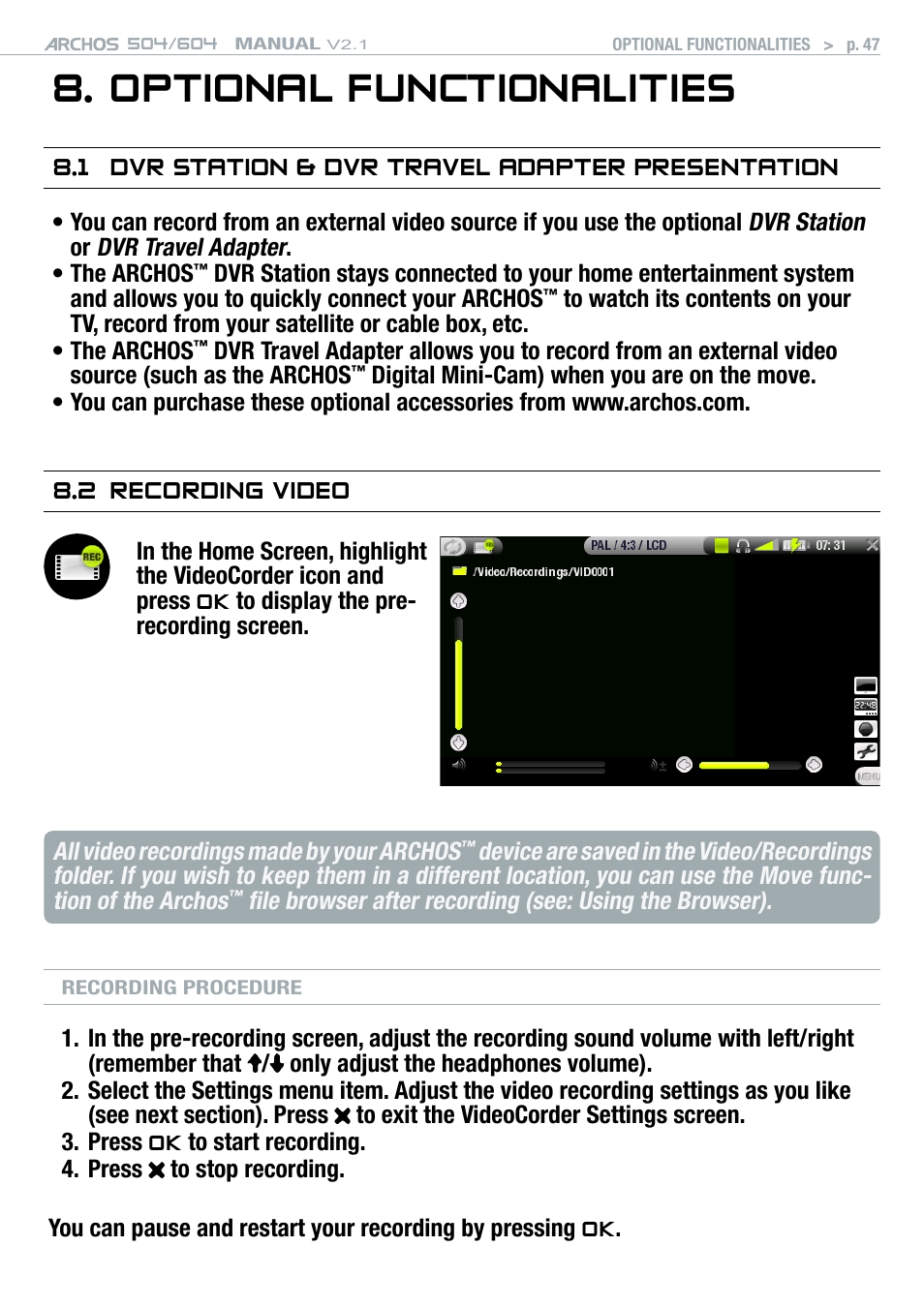 Optional functionalities, 1 dvr station & dvr travel adapter presentation, 2 recording video | ARCHOS Version 2.1 User Manual | Page 47 / 59