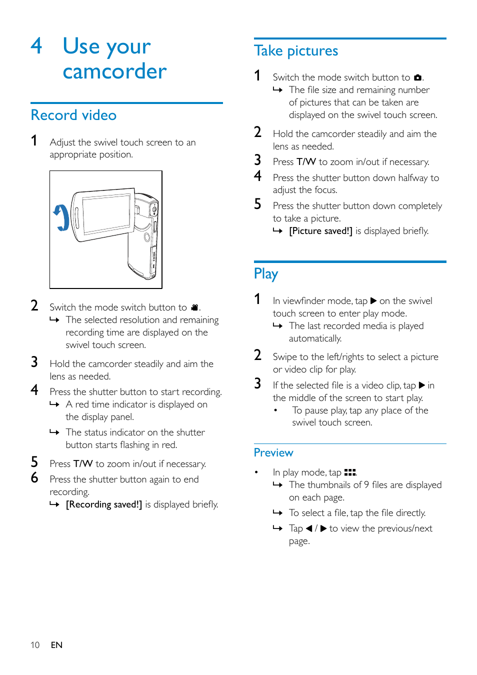 4 use your camcorder, Record video, Take pictures | Play, 4 use your camcorder 10, Take pictures 1, Play 1, Record video 1 | Philips HD camcorder CAM295WH User Manual | Page 10 / 19