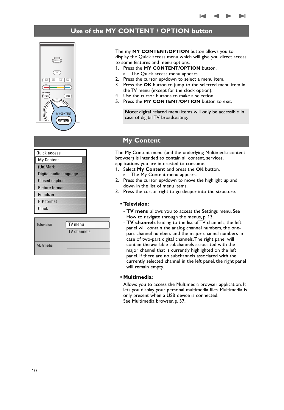 My content, Use of the my content / option button, Television | Multimedia | Philips 50PF9731D-37 User Manual | Page 12 / 68