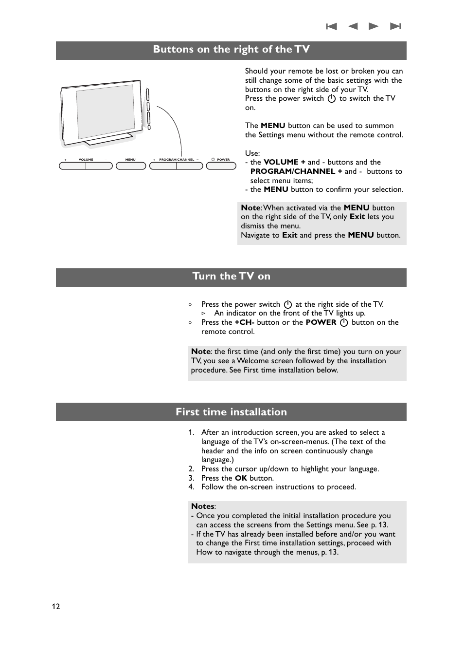 Buttons on the right of the tv, First time installation, Turn the tv on | Philips 50PF9731D-37 User Manual | Page 14 / 68