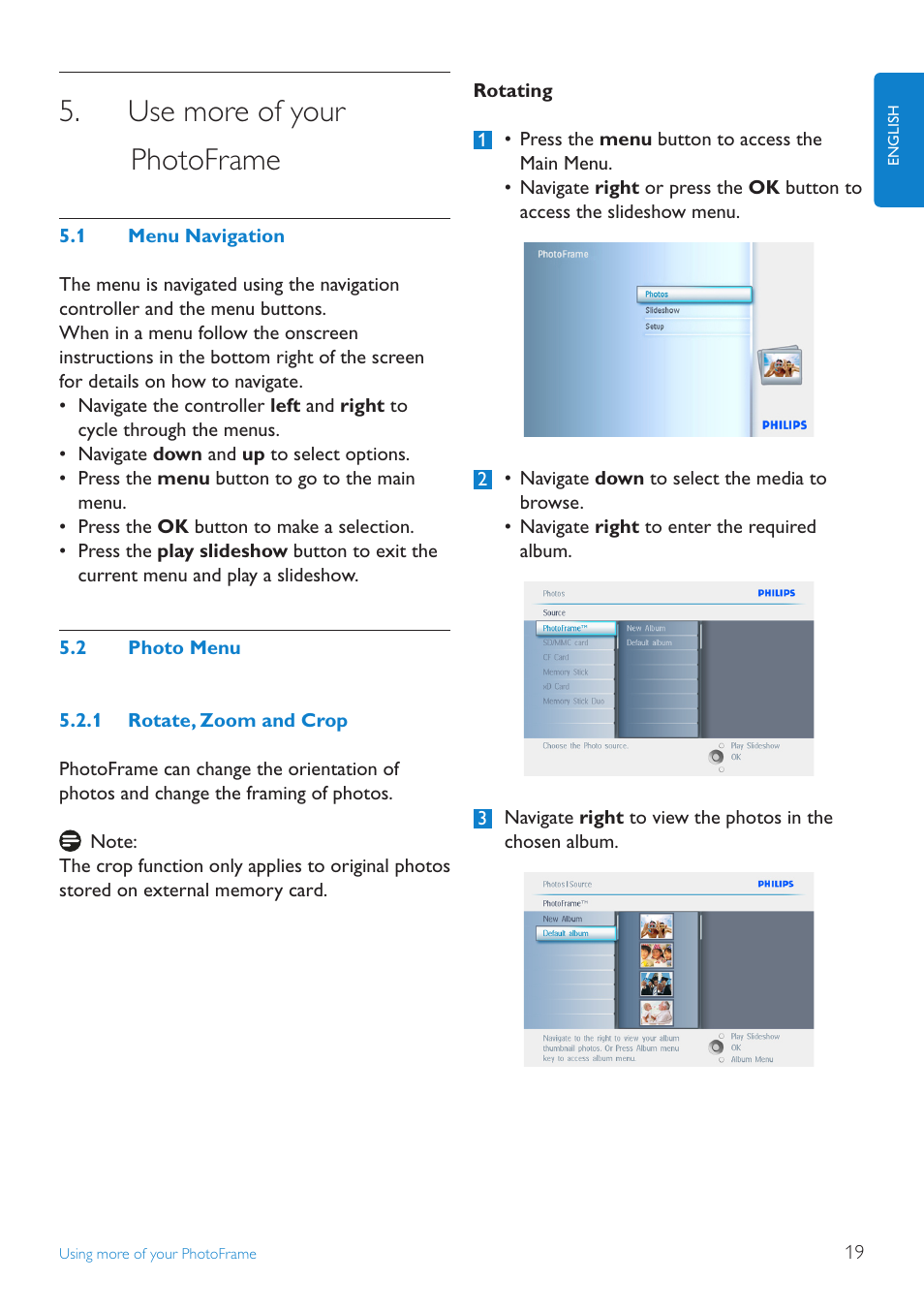 Use more of your photoframe, 1 menu navigation, 2 photo menu | Use more of your, Photoframe | Philips 10FF2CMW-27B User Manual | Page 21 / 60