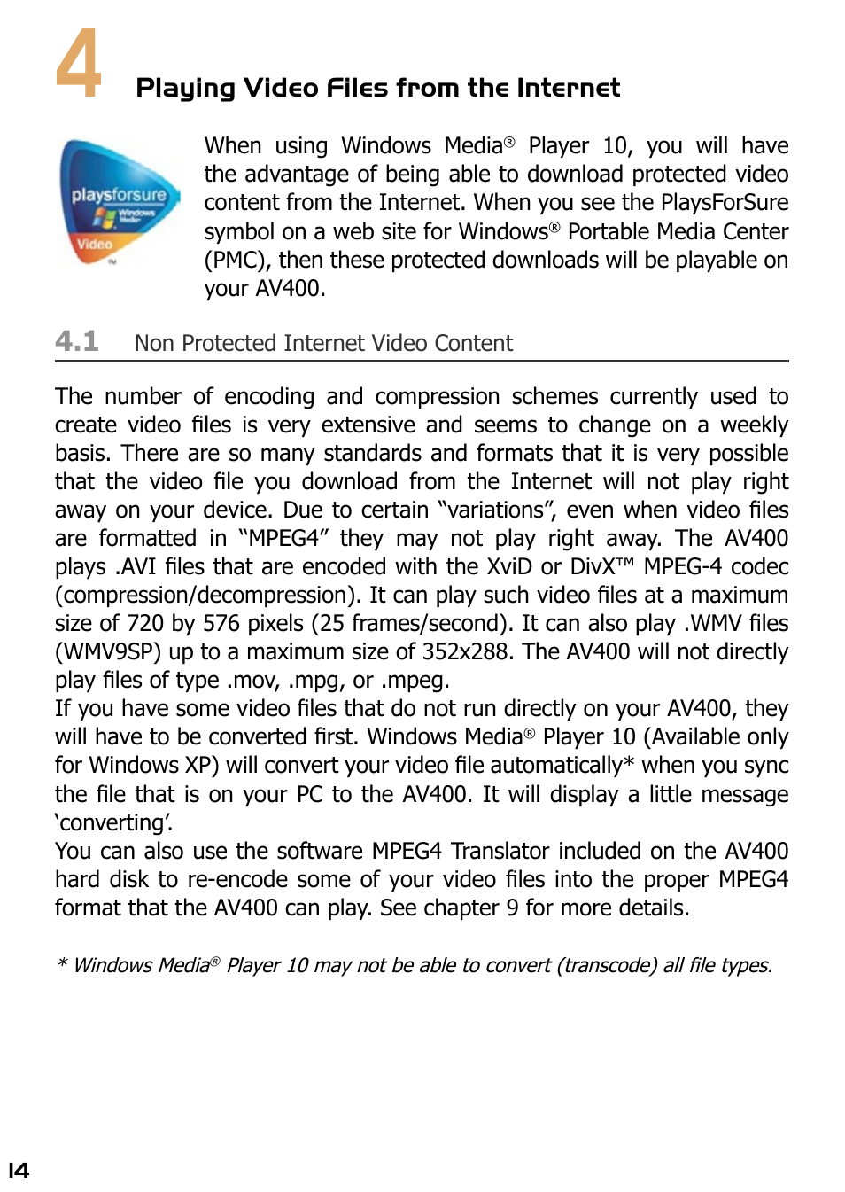 4 playing video files from the internet, Non protected internet video content, Playing video files from the internet | ARCHOS AV420 User Manual | Page 14 / 80