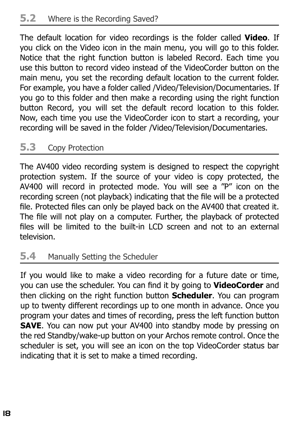 Where is the recording saved, Copy protection, Manually setting the scheduler | ARCHOS AV420 User Manual | Page 18 / 80