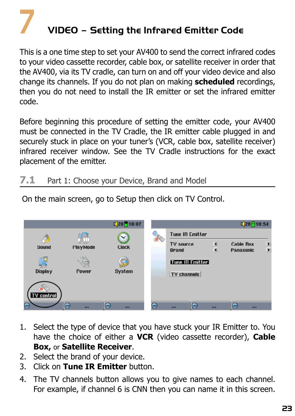 7 video – setting the infrared emitter code, Part 1: choose your device, brand and model | ARCHOS AV420 User Manual | Page 23 / 80