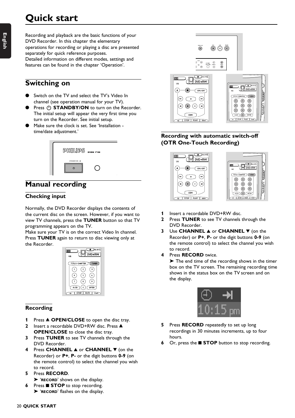 Quick start, Switching on, Manual recording | Philips DVDR150099 User Manual | Page 20 / 66