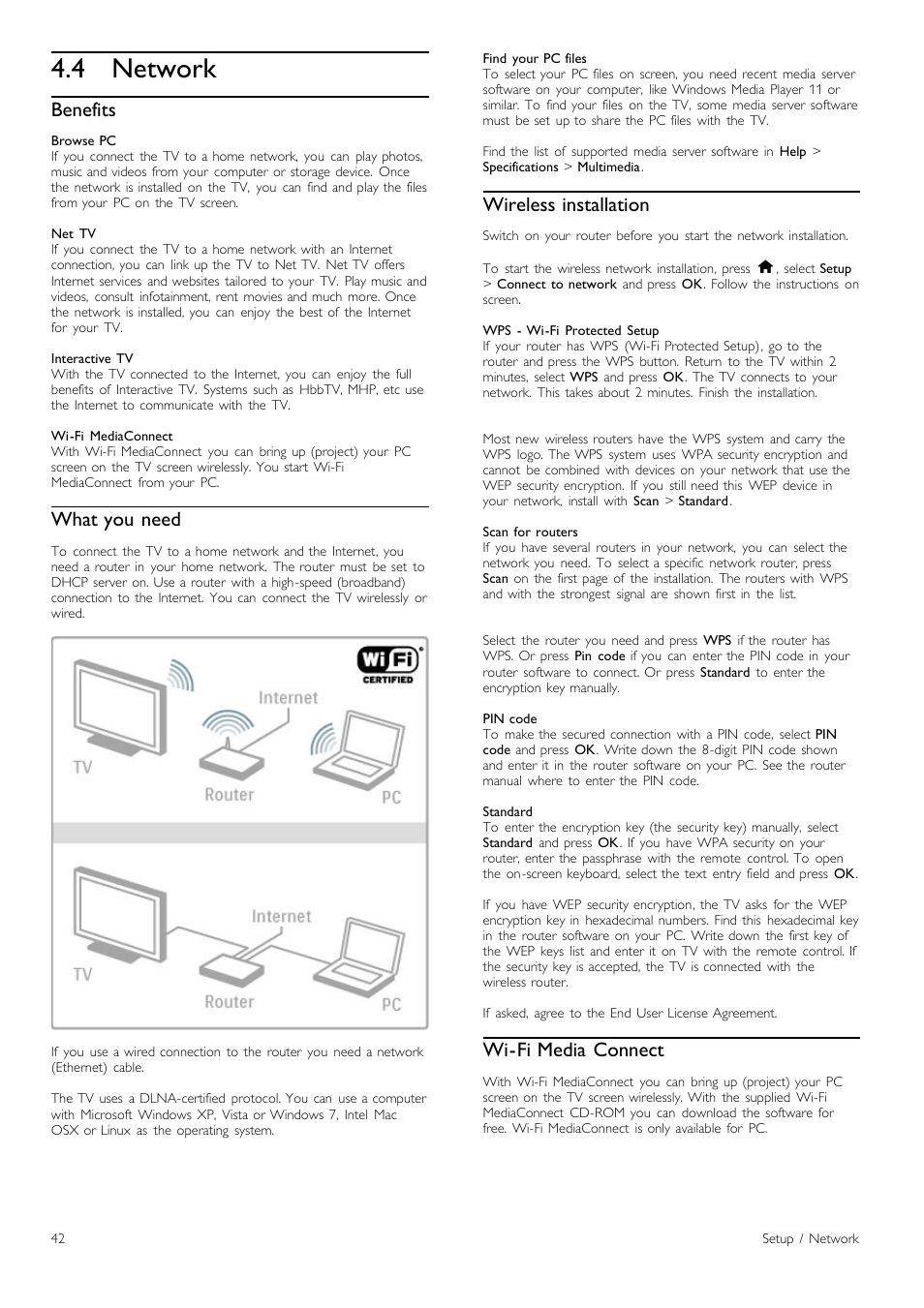 Network, 4 network, Benefits | What you need, Wireless installation, Wi-fi media connect | Philips Cinema 219 Gold Series Smart LED TV 50PFL7956T 127 cm 50" Ultra wide screen Easy 3D with Ambilight Spectra 2 and Multi-view User Manual | Page 42 / 84