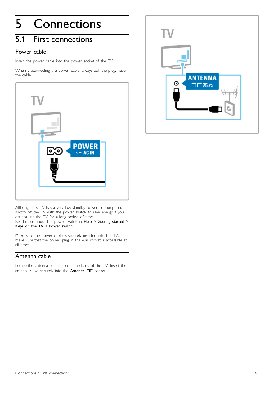 Connections, First connections | Philips Cinema 219 Gold Series Smart LED TV 50PFL7956T 127 cm 50" Ultra wide screen Easy 3D with Ambilight Spectra 2 and Multi-view User Manual | Page 47 / 84