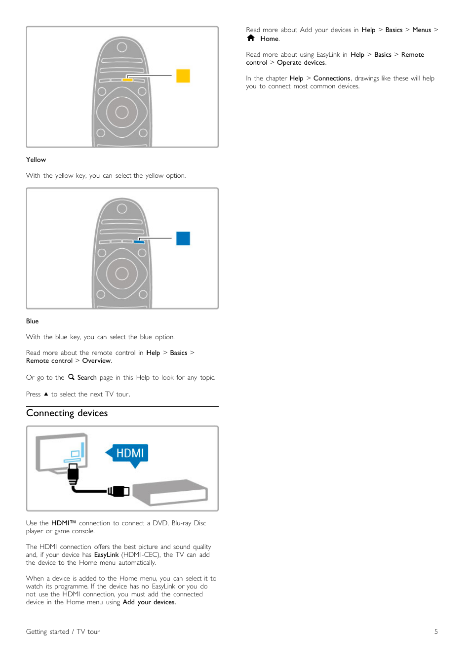 Connecting devices | Philips Cinema 219 Gold Series Smart LED TV 50PFL7956T 127 cm 50" Ultra wide screen Easy 3D with Ambilight Spectra 2 and Multi-view User Manual | Page 5 / 84