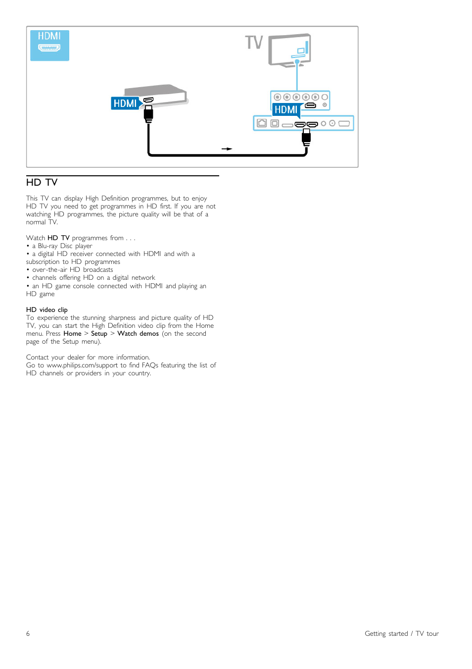 Hd tv | Philips Cinema 219 Gold Series Smart LED TV 50PFL7956T 127 cm 50" Ultra wide screen Easy 3D with Ambilight Spectra 2 and Multi-view User Manual | Page 6 / 84