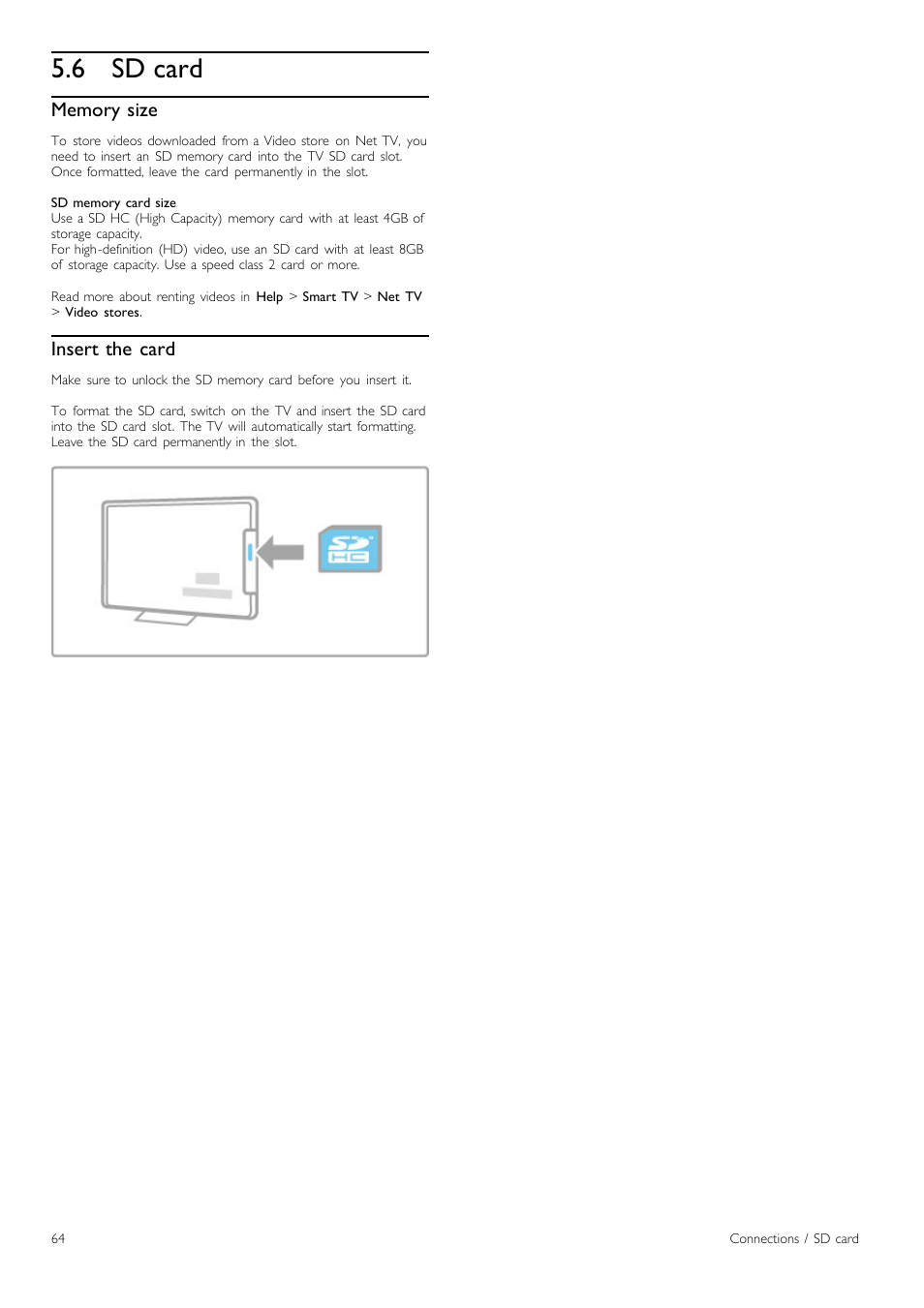 Sd card, 6 sd card, Insert the card | Philips Cinema 219 Gold Series Smart LED TV 50PFL7956T 127 cm 50" Ultra wide screen Easy 3D with Ambilight Spectra 2 and Multi-view User Manual | Page 64 / 84