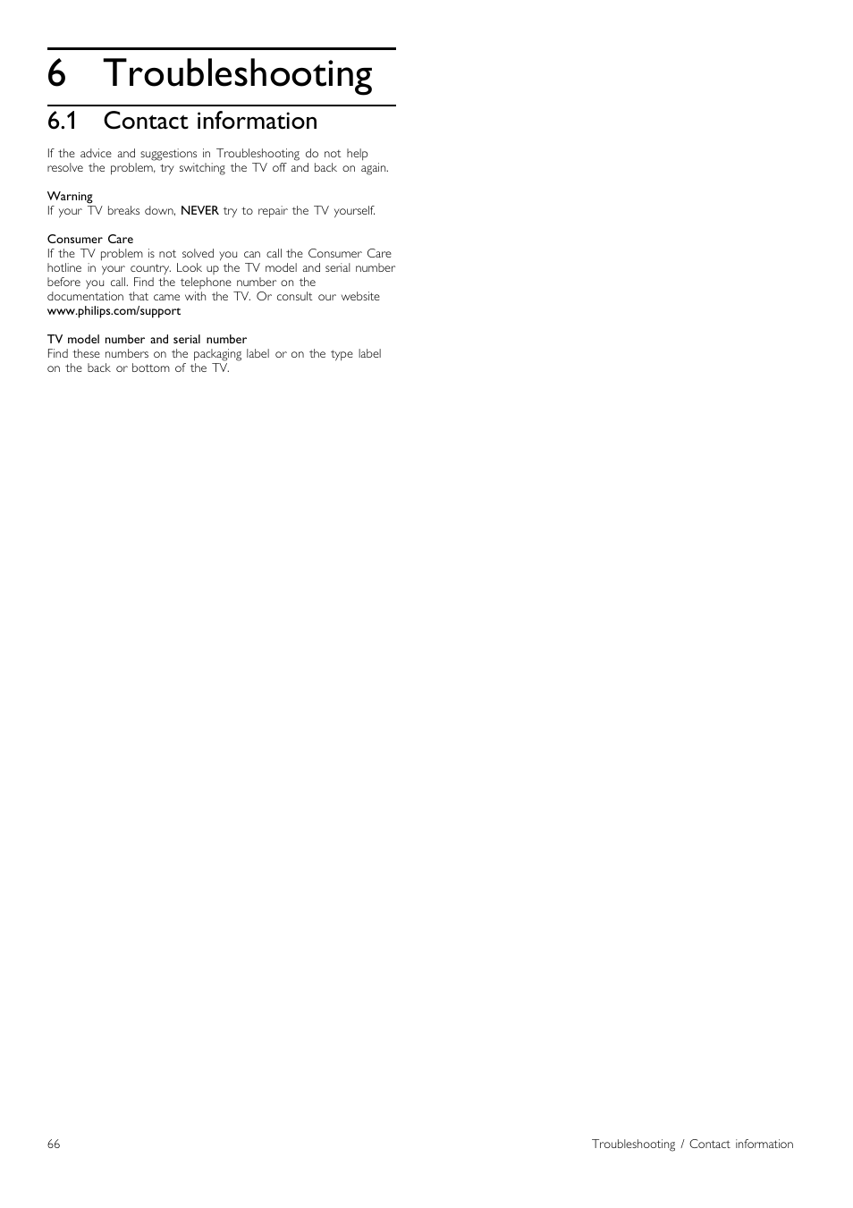 Troubleshooting, Contact information | Philips Cinema 219 Gold Series Smart LED TV 50PFL7956T 127 cm 50" Ultra wide screen Easy 3D with Ambilight Spectra 2 and Multi-view User Manual | Page 66 / 84
