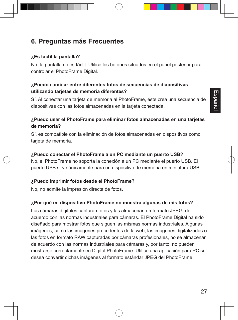 Preguntas más frecuentes | Philips PhotoFrame SPF3407D 17.8 cm 7" LCD 43 screen ratio Brown User Manual | Page 91 / 96