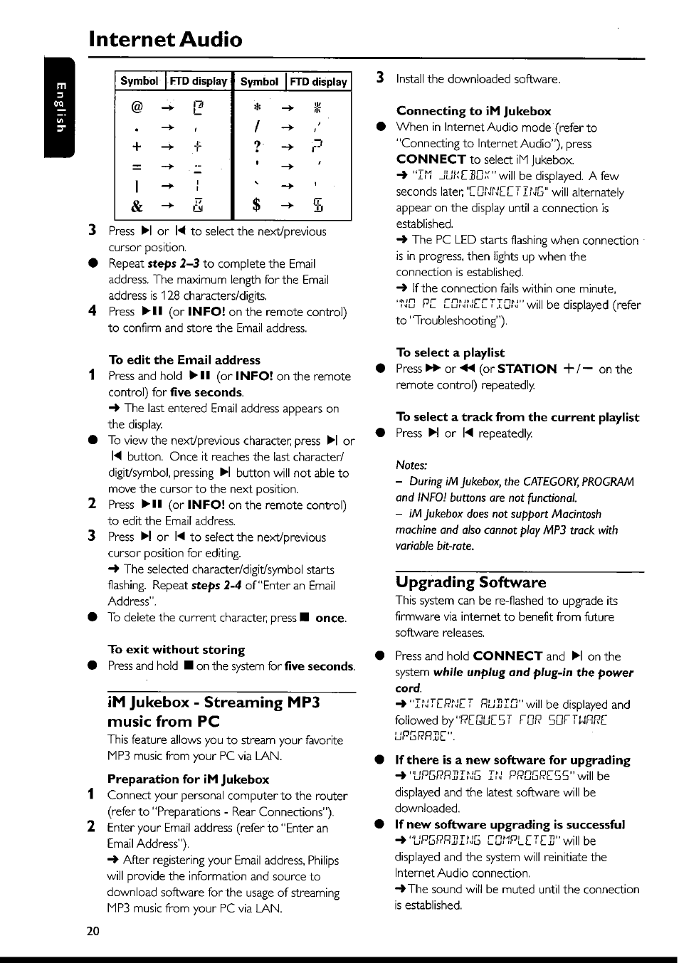 To edit the email address, To exit without storing, Im jukebox - streaming mp3 music from pc | Preparation for im jukebox, Connecting to im jukebox, To select a playlist, To select a track from the current playlist, Upgrading software, If there is a new software for upgrading, If new software upgrading is successful | Philips FWI1000 User Manual | Page 20 / 106