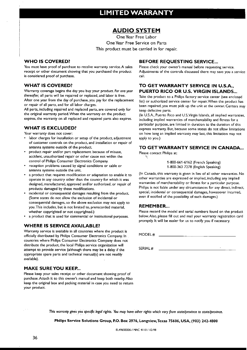 Who is covered, What is excluded, Where is service available | Before requesting service, What is covered, To get warranty service in canada, Remember, Make sureyou keep, Limited warranty, Audio system | Philips FWI1000 User Manual | Page 36 / 106