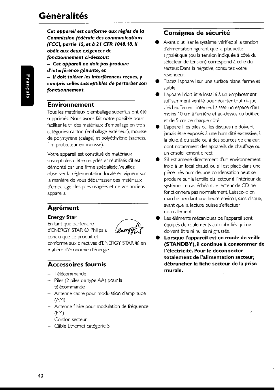 Généralités, Environnement, Agrément | Accessoires fournis, Consignes de sécurité | Philips FWI1000 User Manual | Page 40 / 106