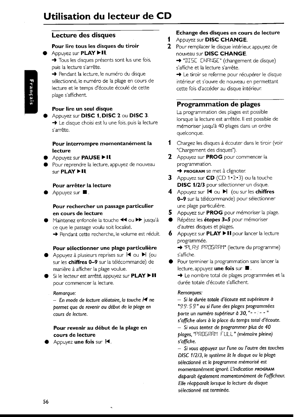 Lecture des disques, Pour lire tous les disques du tiroir, Pour interrompre momentanément la lecture | Pour arrêter la lecture, Pour sélectionner une plage particulière, Echange des disques en cours de lecture, Programmation de plages, Programmation de plages -57, Utilisation du lecteur de cd | Philips FWI1000 User Manual | Page 56 / 106