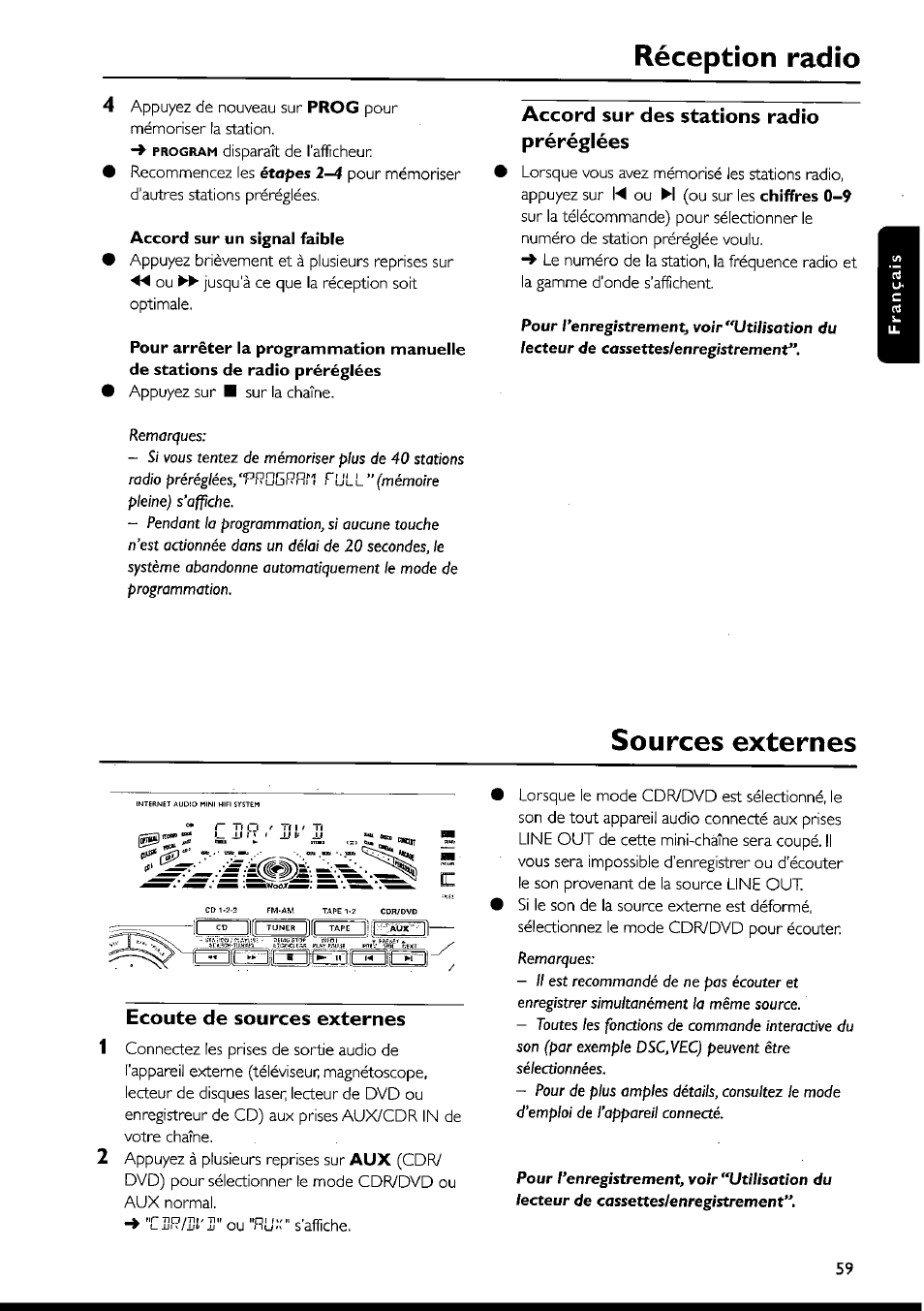 Réception radio, Accord sur un signal faible, Accord sur des stations radio préréglées | Sources externes, Ecoute de sources externes | Philips FWI1000 User Manual | Page 59 / 106