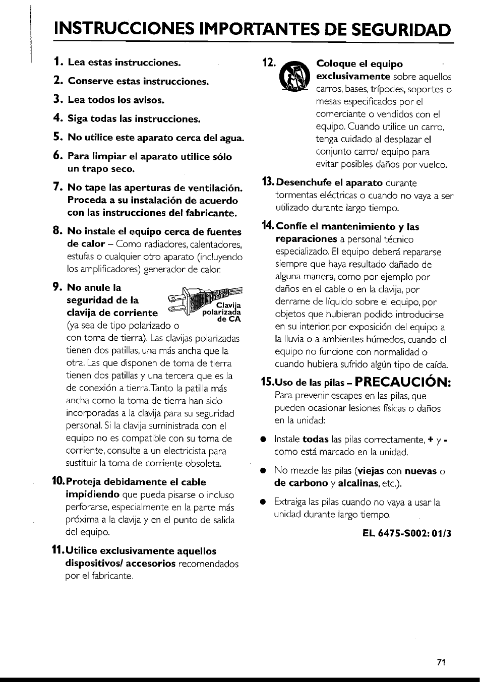 Lea estas instrucciones, Conserve estas instrucciones, Lea todos los avisos | Siga todas las instrucciones, No utilice este aparato cerca del agua, Para limpiar el aparato utilice sólo un trapo seco, El 6475-5002:01/3, Instrucciones importantes de seguridad, Precaución | Philips FWI1000 User Manual | Page 71 / 106