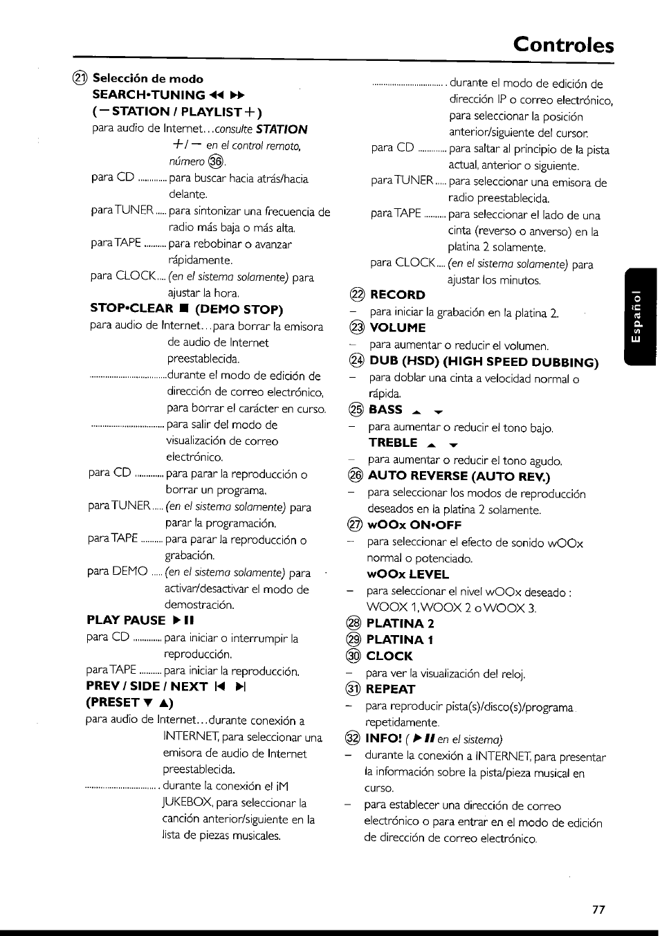 I selección de modo, Search'tuning, Station / playlist + ) | Stop-clear ■ (demo stop), Play pause, Prev/side/next, Preset t a), Record, I volume, I dub (hsd) (high speed dubbing) | Philips FWI1000 User Manual | Page 77 / 106