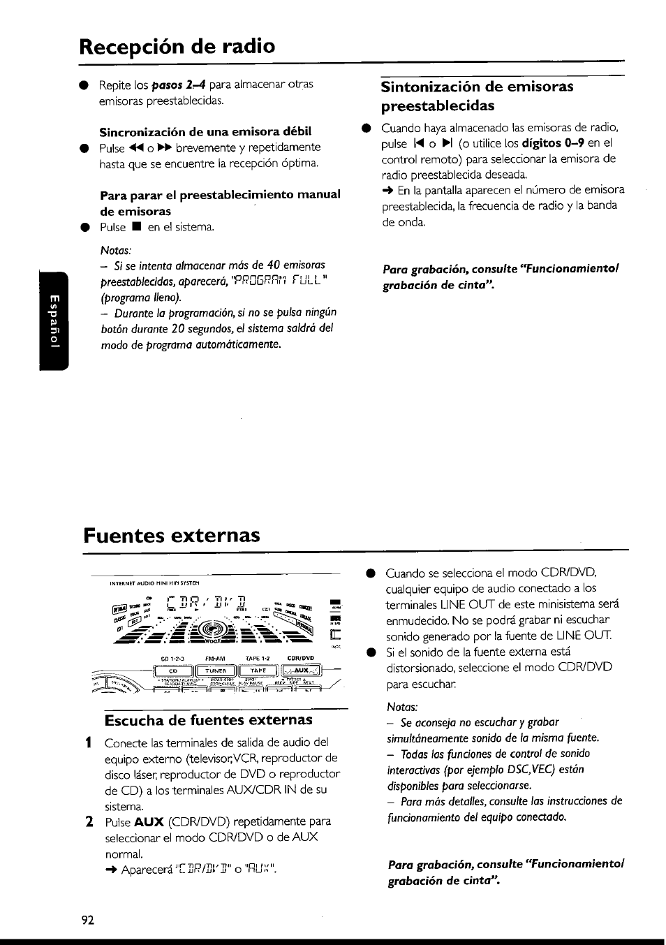 Recepción de radío, Sincronización de una emisora débil, Sintonización de emisoras preestablecidas | Fuentes externas, Escucha de fuentes externas | Philips FWI1000 User Manual | Page 92 / 106
