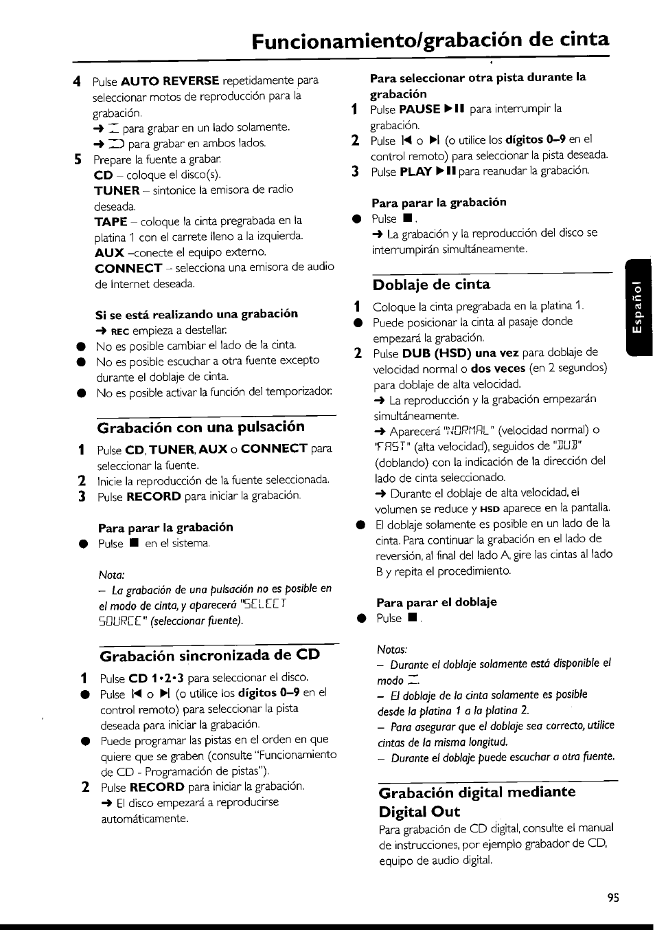 Si se está realizando una grabación, Grabación con una pulsación, Para parar la grabación | Grabación sincronizada de cd, Para seleccionar otra pista durante la grabación, Doblaje de cinta, Para parar el doblaje, Grabación digital mediante digital out, Doblaje de cintas, Funcìonamìento/grabación de cinta | Philips FWI1000 User Manual | Page 95 / 106