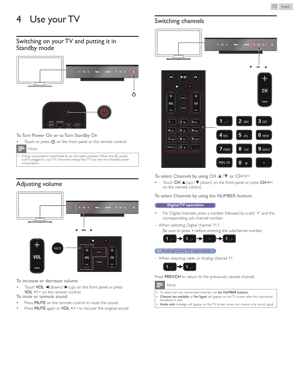 Use.your.tv, Switching.on.your.tv.and.putting.it.in.s, Adjusting.volume | Switching.channels, 4 use your tv, Adjusting volume, Switching channels, Watching channels from an external device | Philips 22PFL4907-F7 User Manual | Page 15 / 67
