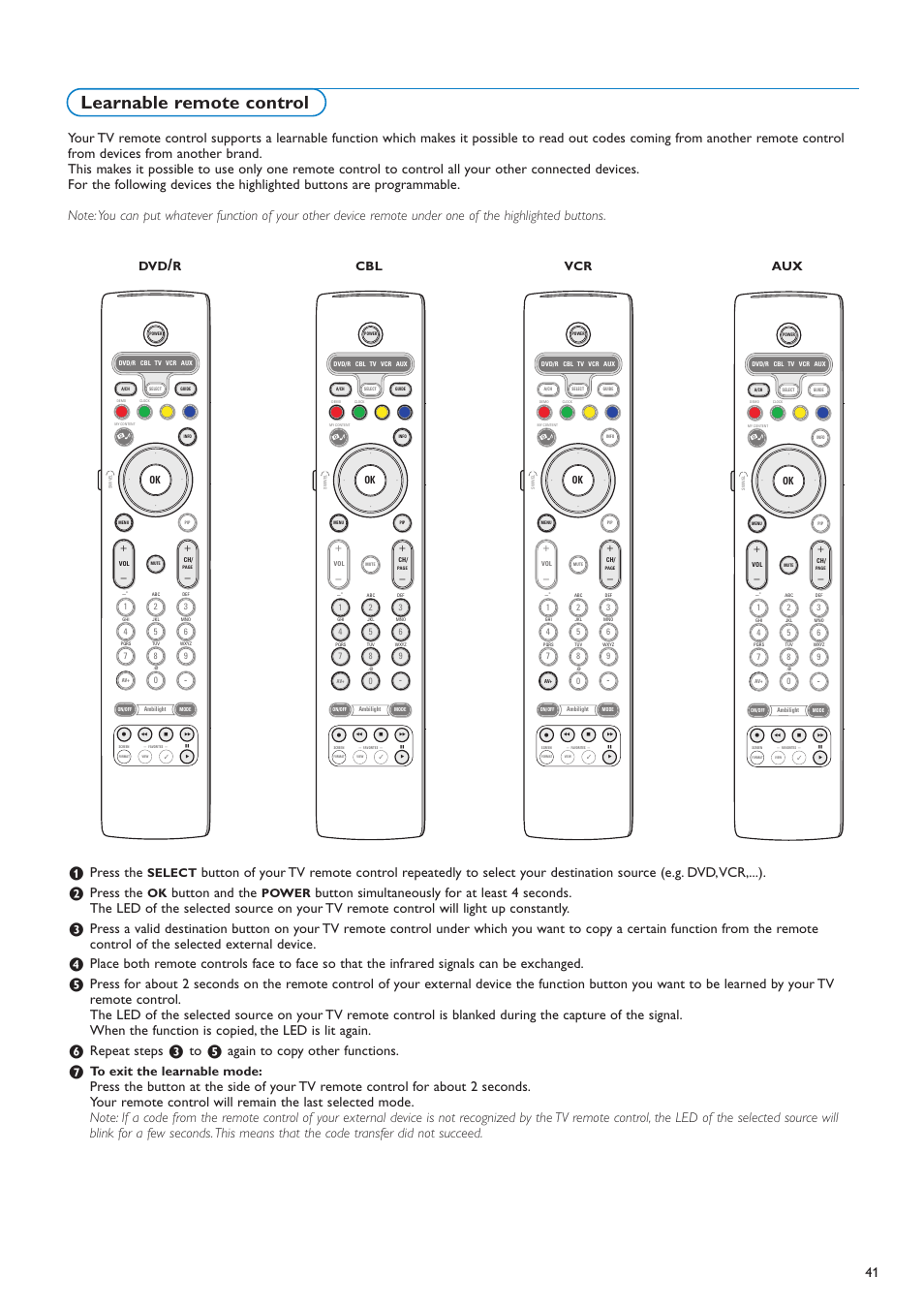 Learnable remote control, Press the, Button and the | Repeat steps, Again to copy other functions, Rcbl vcr aux, Select, Power | Philips 42PF9730A-37 User Manual | Page 43 / 54