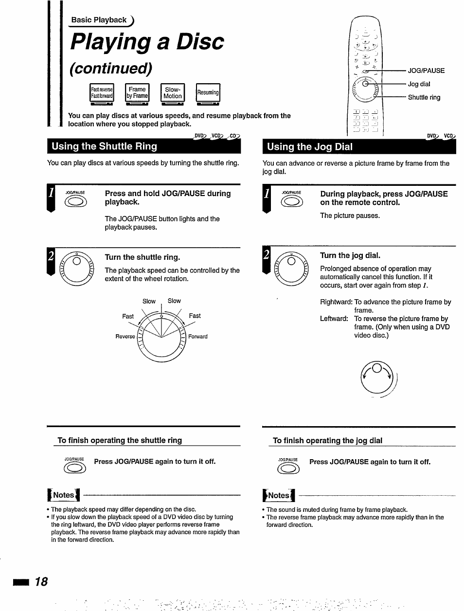 Playing a disc, Using the shuttle ring, Press and hold jog/pause during playback | Turn the jog dial, To finish operating the shuttle ring, To finish operating the jog dial, Continued), Using the jog dial | Philips DVD850AT99 User Manual | Page 18 / 56