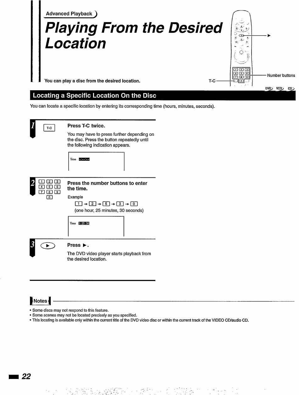 Location, Locating a specific location on the disc, Press t-c twice | S s s press the number buttons to enter the time, Press, Y notes i | Philips DVD850AT99 User Manual | Page 22 / 56