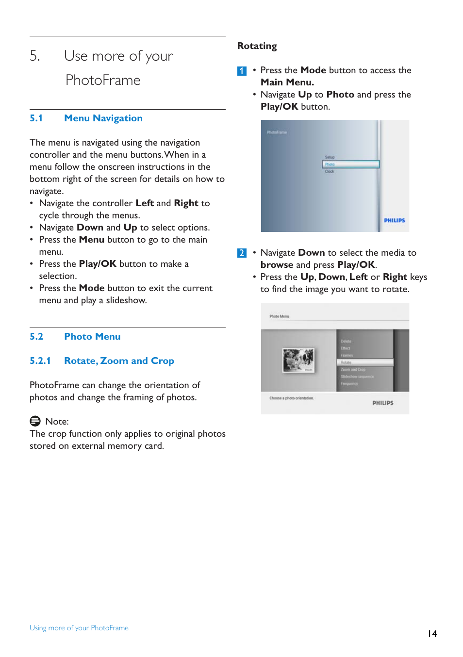 Use more of your photoframe, Menu.navigation, Photo.menu | Rotate,.zoom.and.crop, Use more of your, Photoframe | Philips 8FF2FPW-37B User Manual | Page 14 / 32