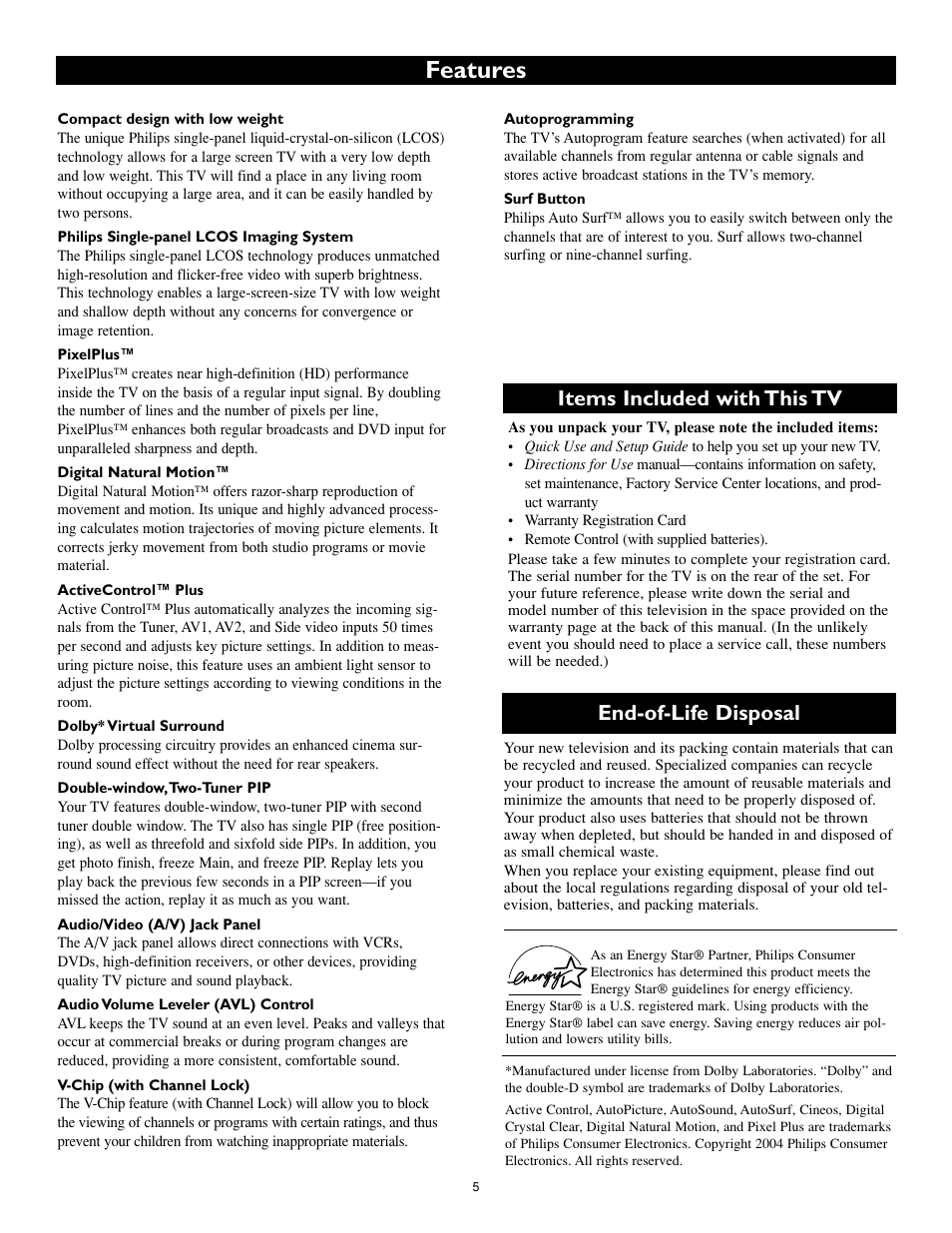 Features, Items included with this tv, End-of-life disposal | Philips 55PL9774-37B User Manual | Page 5 / 80