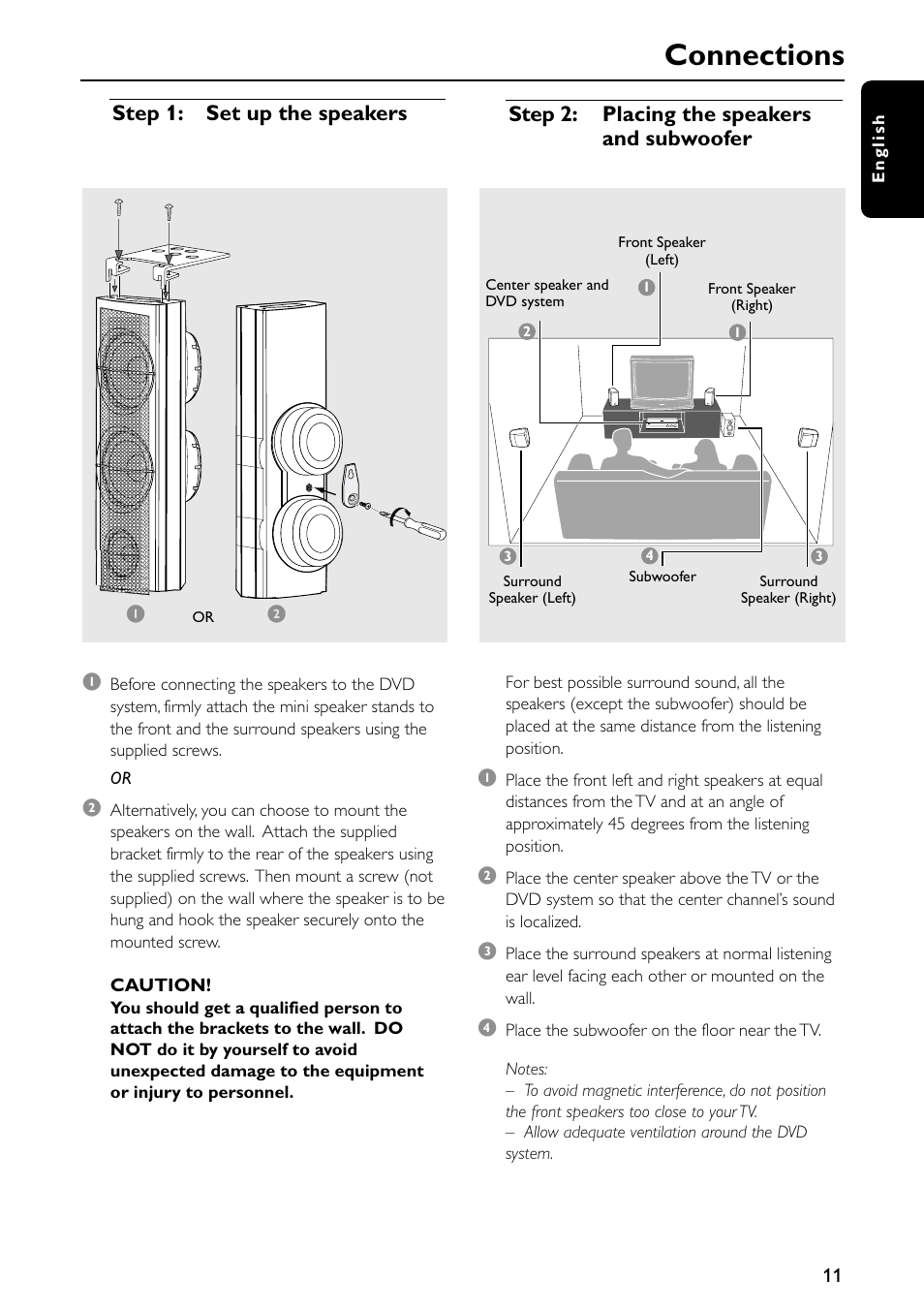 Connections, Step 2: placing the speakers and subwoofer, Step 1: set up the speakers 1 | Philips MX5500D-99 User Manual | Page 13 / 50