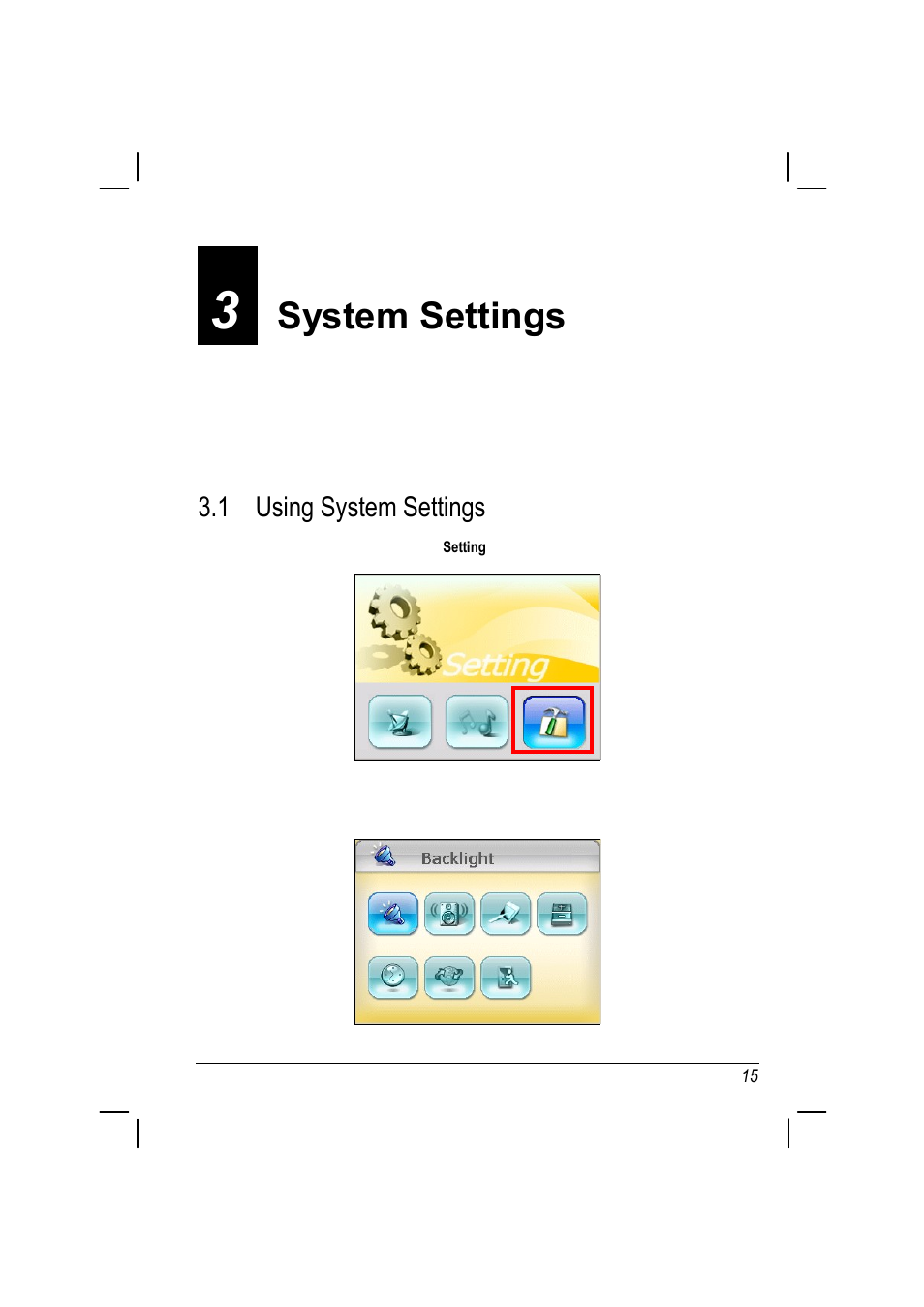 System settings, 1 using system settings | ANUBIS R00 User Manual | Page 19 / 46