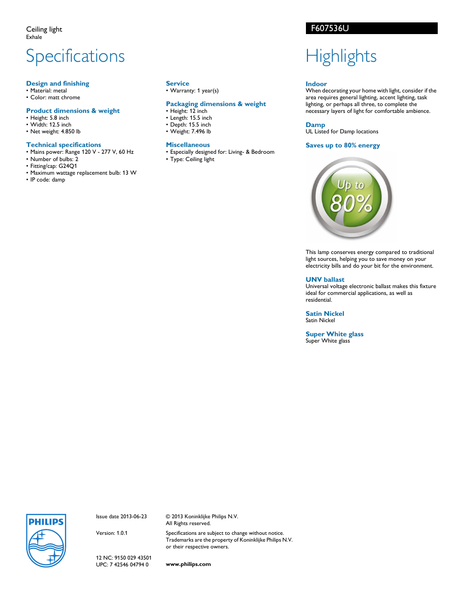 Specifications, Highlights | Philips F607536U User Manual | Page 2 / 2