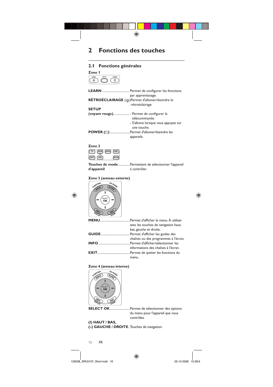 2 fonctions des touches, 1 fonctions générales | Philips SRU5107-27 User Manual | Page 16 / 40