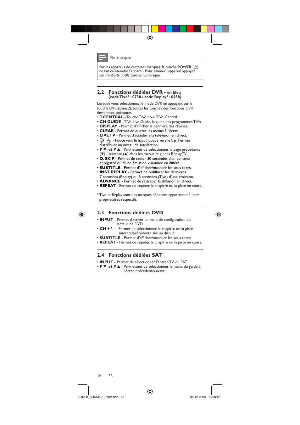 2 fonctions dédiées dvr, 3 fonctions dédiées dvd, 4 fonctions dédiées sat | Philips SRU5107-27 User Manual | Page 18 / 40