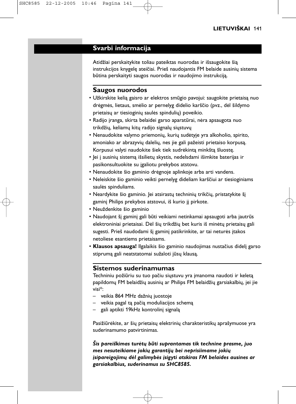 Svarbi informacija, Saugos nuorodos, Sistemos suderinamumas | Philips SHC8585-05 User Manual | Page 141 / 149