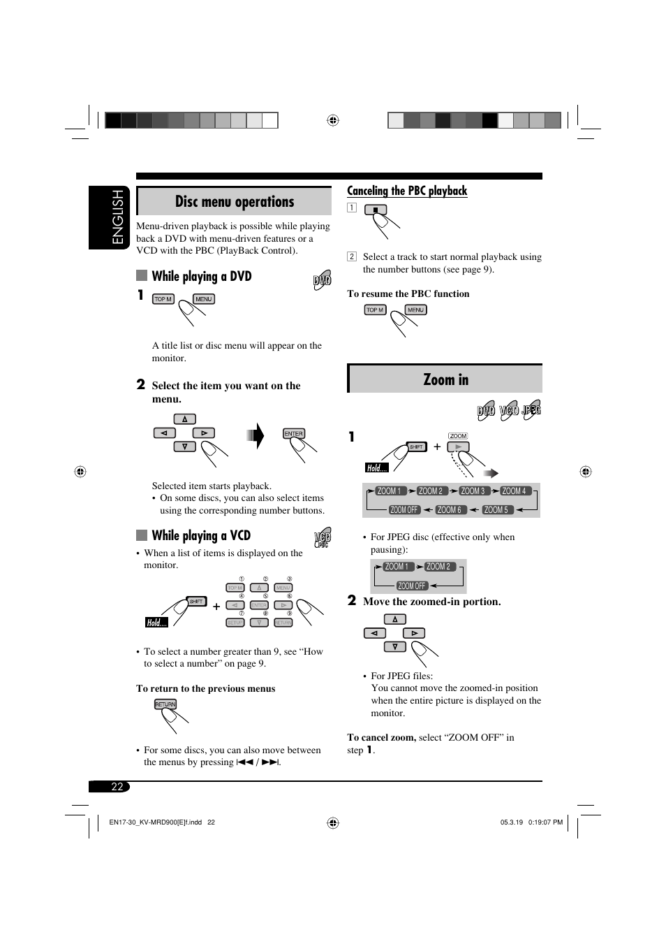 Zoom in, Disc menu operations, English | While playing a dvd 1, While playing a vcd | JVC KV-MRD900 User Manual | Page 22 / 40