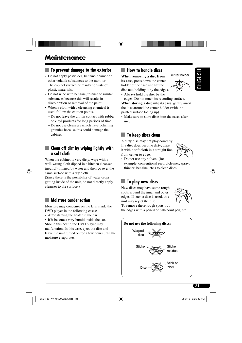 Maintenance, English how to handle discs, Clean off dirt by wiping lightly with a soft cloth | Moisture condensation | JVC KV-MRD900 User Manual | Page 31 / 40