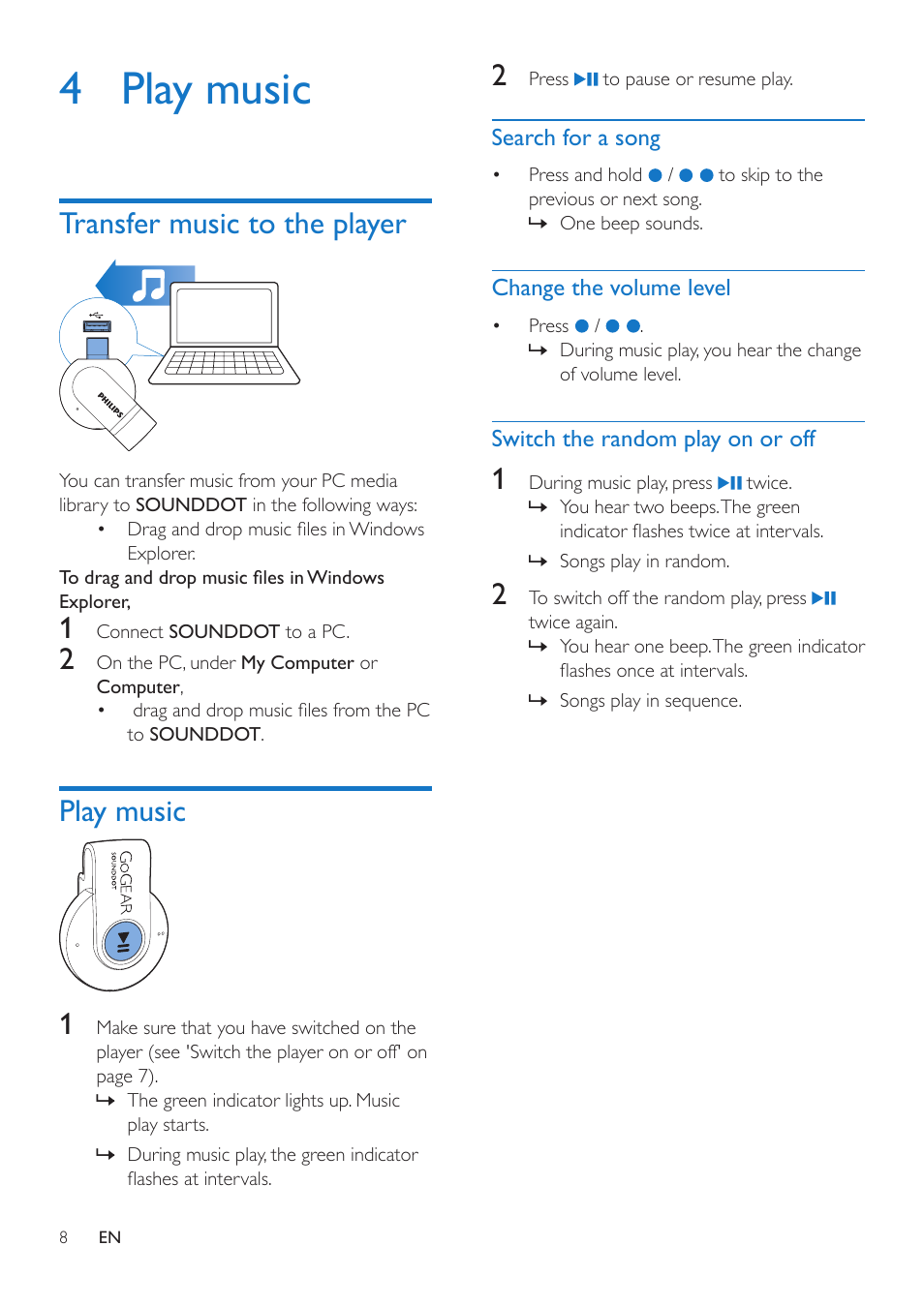 4 play music, Transfer music to the player, Play music | Search for a song, Change the volume level, Switch the random play on or off | Philips SA4DOT02PN-37 User Manual | Page 10 / 16