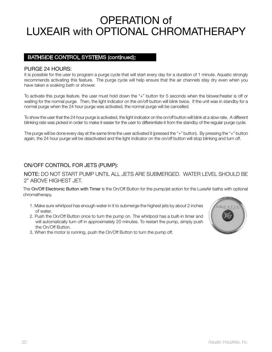 Operation of luxeair with optional chromatherapy | Aquatic LuxeAir Series User Manual | Page 20 / 36