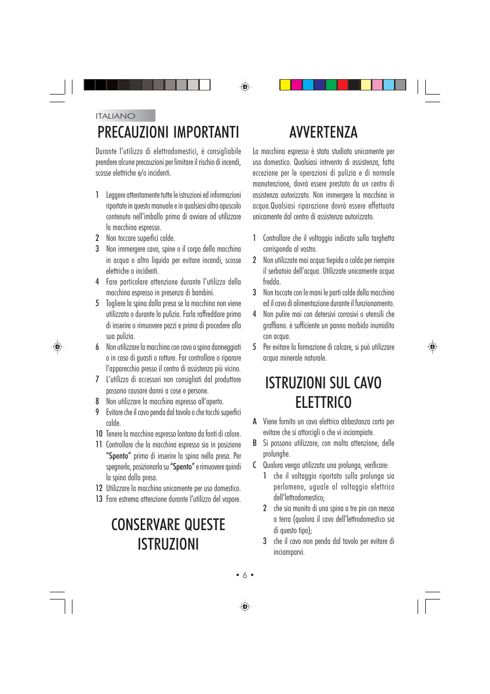 Precauzioni importanti, Conservare queste istruzioni avvertenza, Istruzioni sul cavo elettrico | Philips SYUSA013MENGRCO User Manual | Page 6 / 132