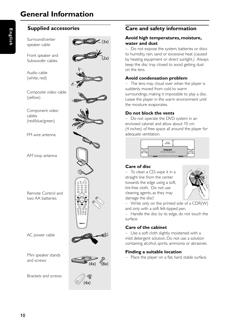 General information, Supplied accessories, Care and safety information | Avoid high temperatures, moisture, water and dust, Avoid condensation problem, Do not block the vents, Care of disc, Care of the cabinet, Finding a suitable location, 4x) (8x) (3x) (2x) | Philips MX5600D-99 User Manual | Page 12 / 50