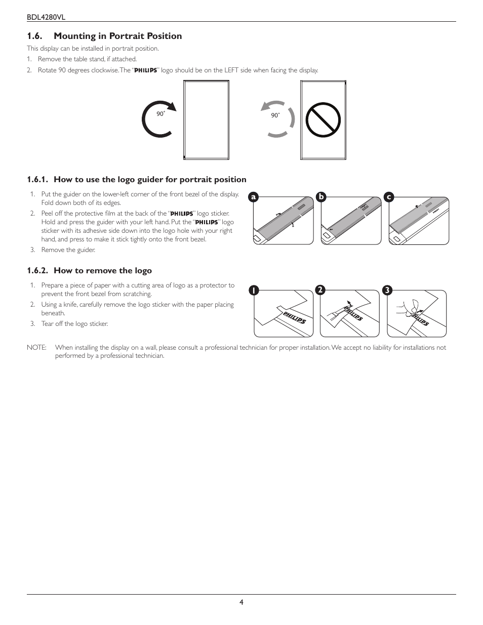 Mounting in portrait position, How to use the logo guider for portrait position, How to remove the logo | How to use the logo guider for portrait, Position | Philips Signage Solutions V-Line Display BDL4280VL 42" Edge LED Backlight Full HD 700cd-m² User Manual | Page 13 / 45