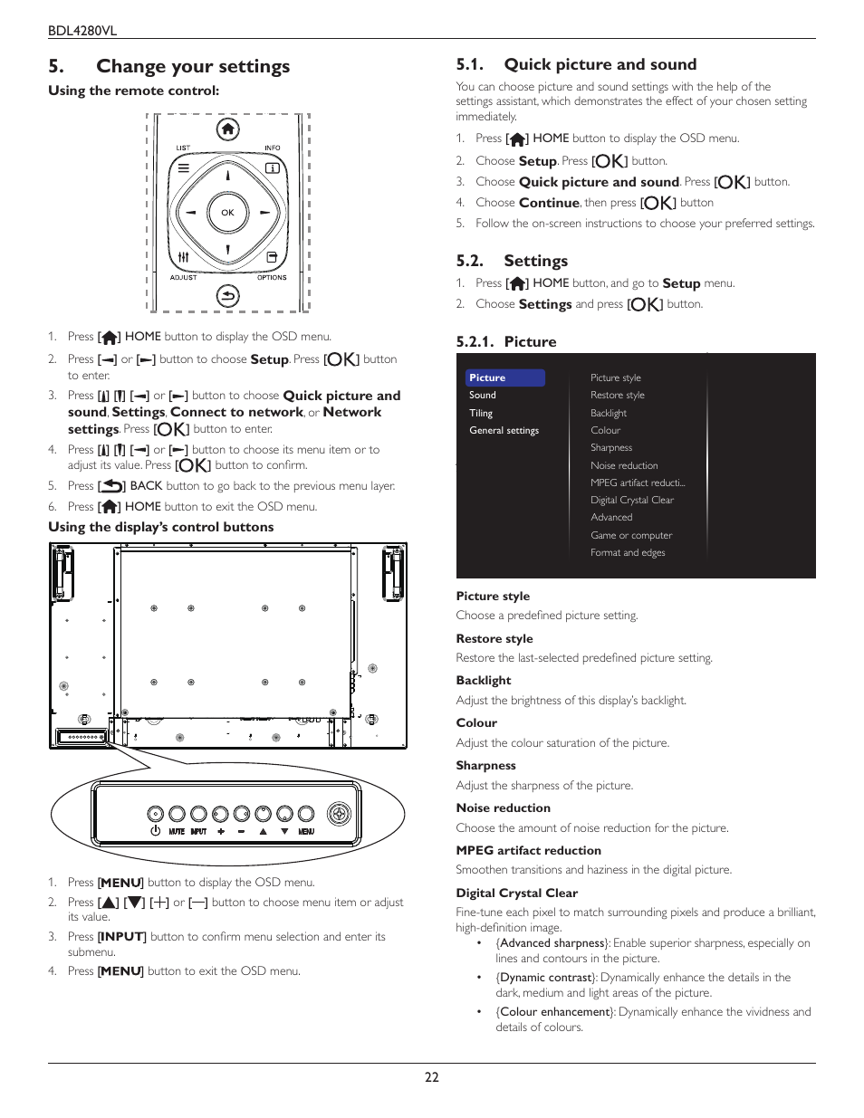 Change your settings, Quick picture and sound, Settings | Picture | Philips Signage Solutions V-Line Display BDL4280VL 42" Edge LED Backlight Full HD 700cd-m² User Manual | Page 31 / 45
