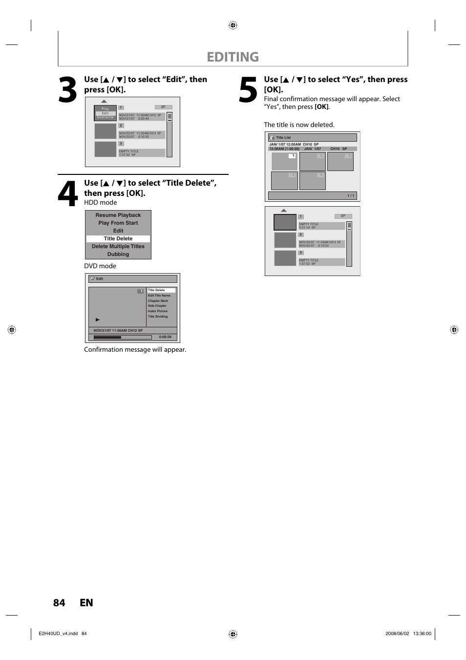 Editing, 84 en 84 en, Use [ k / l ] to select “edit”, then press [ok | Use [ k / l ] to select “yes”, then press [ok | Philips DVDR3575H-37E User Manual | Page 84 / 124