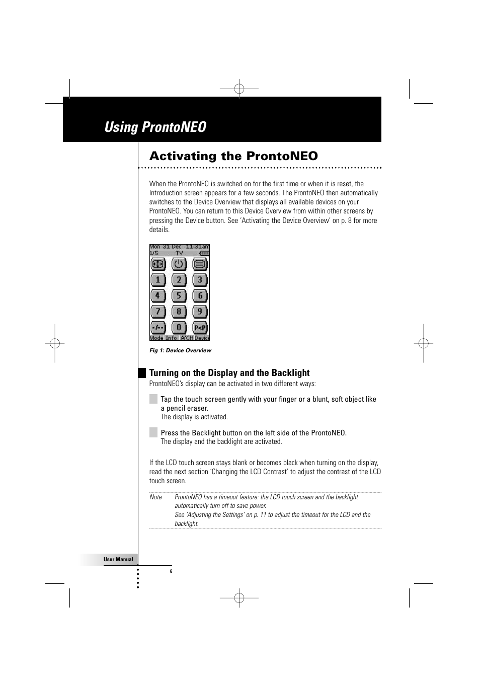 Using prontoneo, Activating the prontoneo, Turning on the display and the backlight | Philips TSU500 User Manual | Page 6 / 40