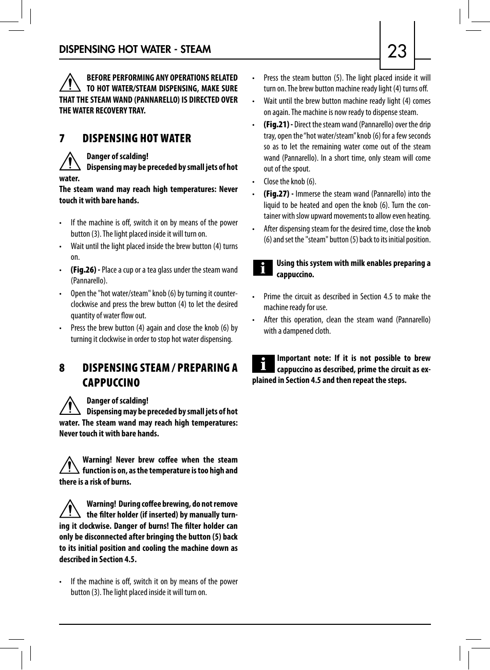 7dispensing hot water, 8dispensing steam / preparing a cappuccino | Philips 711412008 User Manual | Page 23 / 84