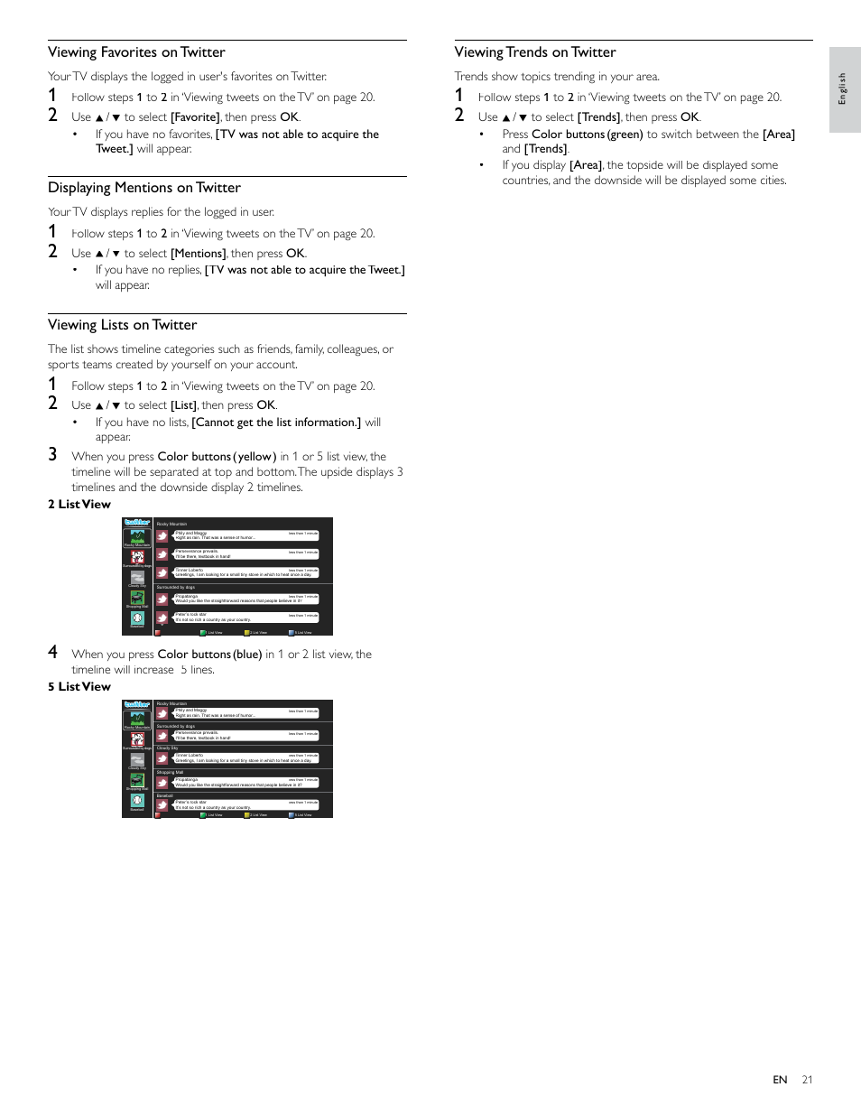 Viewing favorites on twitter, Displaying mentions on twitter, Viewing lists on twitter | Viewing trends on twitter, Your tv displays replies for the logged in user, Trends show topics trending in your area | Philips 40PFL7705D-F7 User Manual | Page 22 / 48